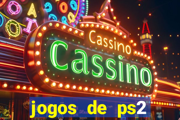 jogos de ps2 download iso